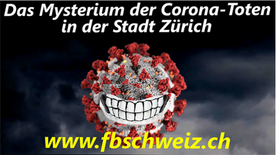  Das Mysterium der Corona-Toten in der Stadt Zürich